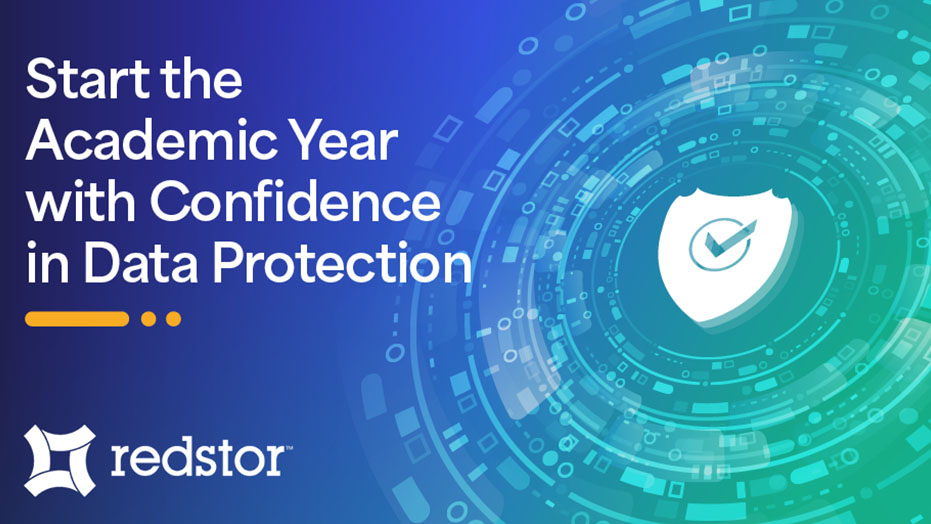 Redstor Data Protection banner reading "Start the academic year with confidence in data protection"